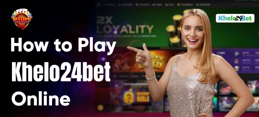 Khelo24bet Online