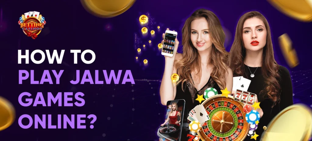 How to Play Jalwa Games Online_