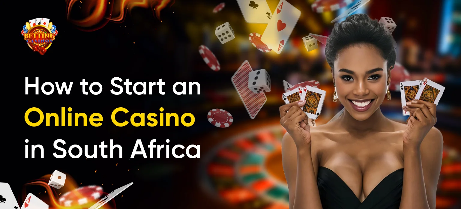 How to Start an Online Casino in South Africa