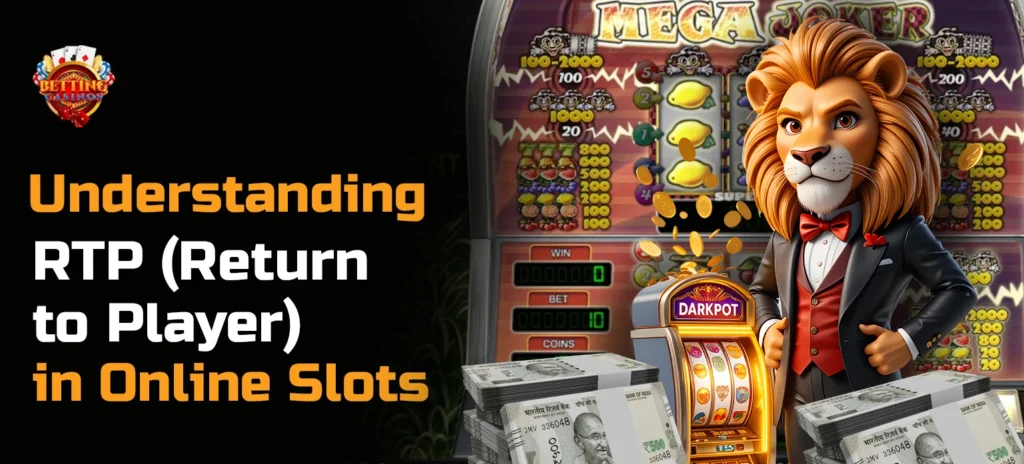 Understanding RTP (Return to Player) in Online Slots