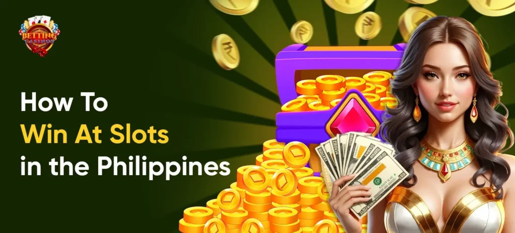 How To Win At Slots in Philippines