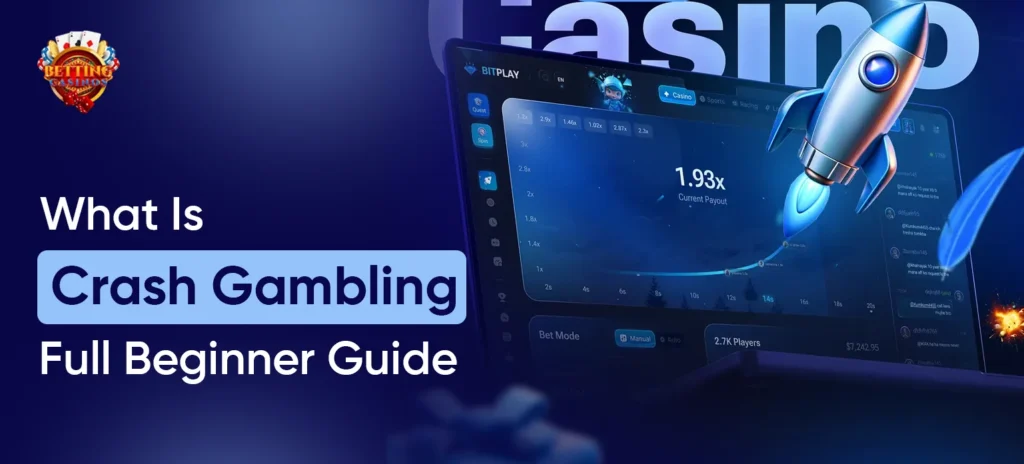 What Is Crash Gambling_ Full Beginner Guide