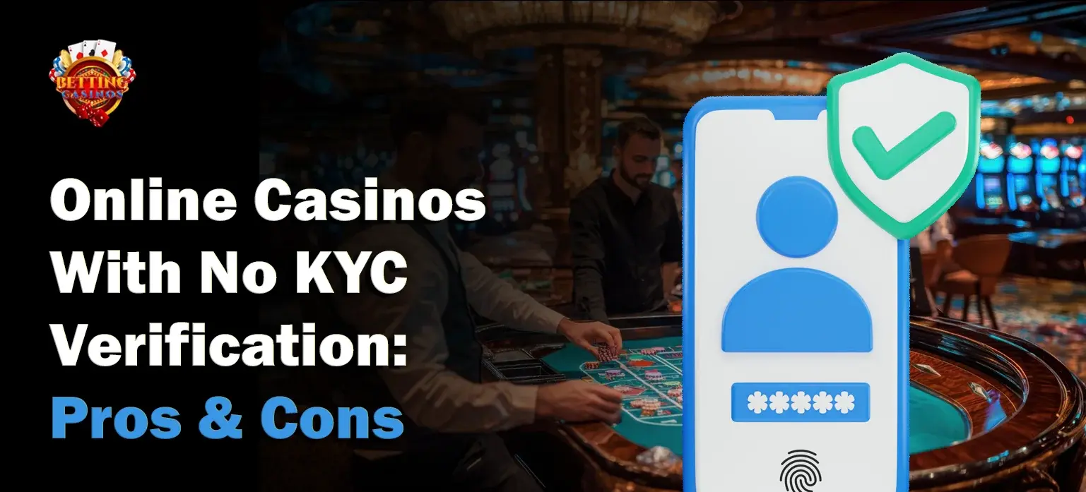 Online Casinos No KYC