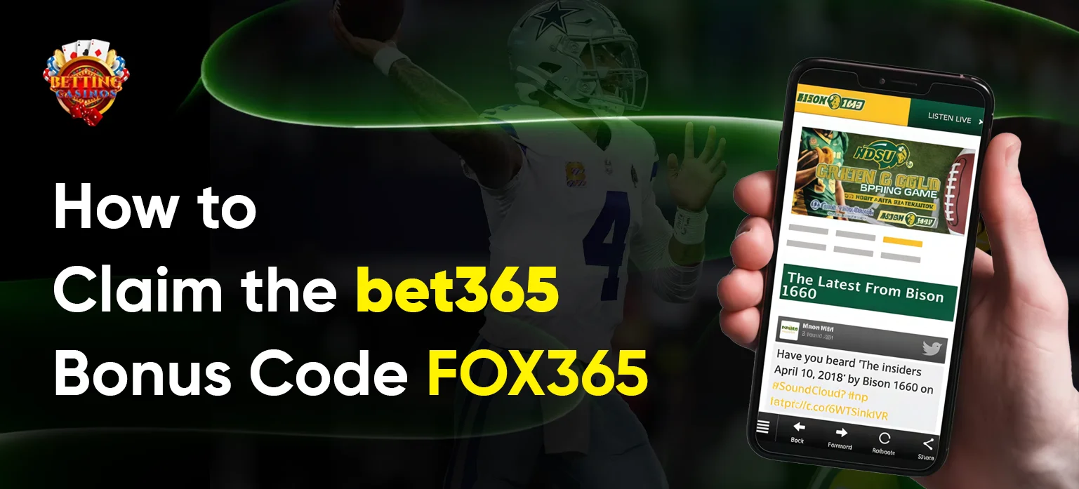 How to Claim the bet365 Bonus Code FOX365