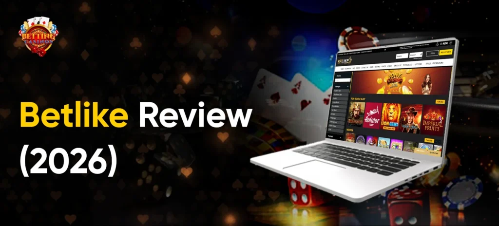 Betlike Review (2026)